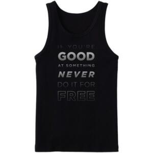 If You're Good At Something Tanktop