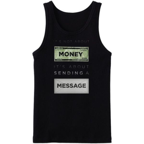It's Not About Money Tanktop