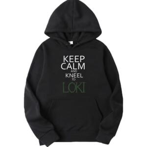 Keep Calm And Kneel To Loki Hoodie