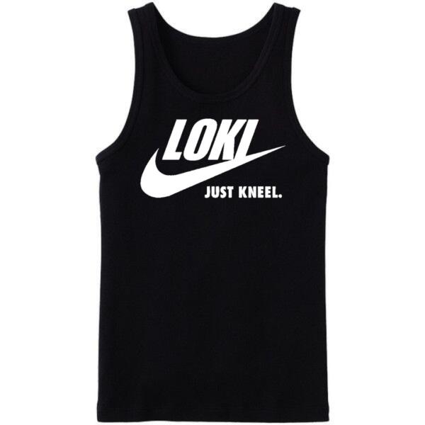 Loki Just Kneel Tanktop