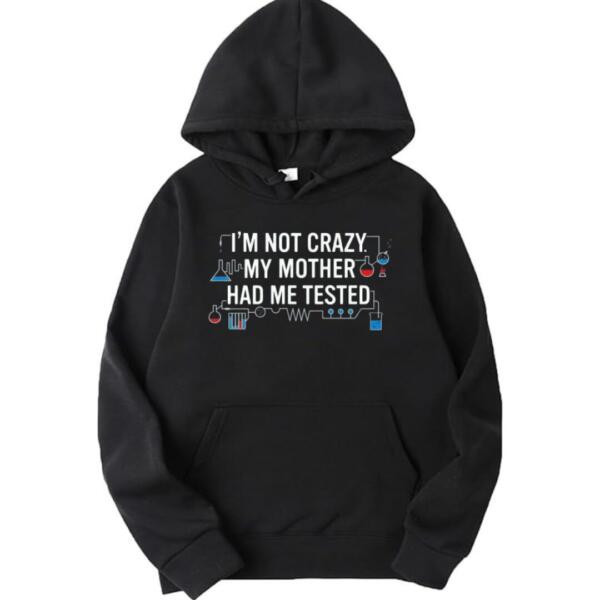 TBBT - I'm Not Crazy Hoodie