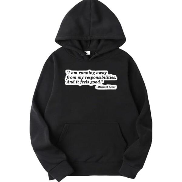The Office - Running Away from Responsibilities Hoodie