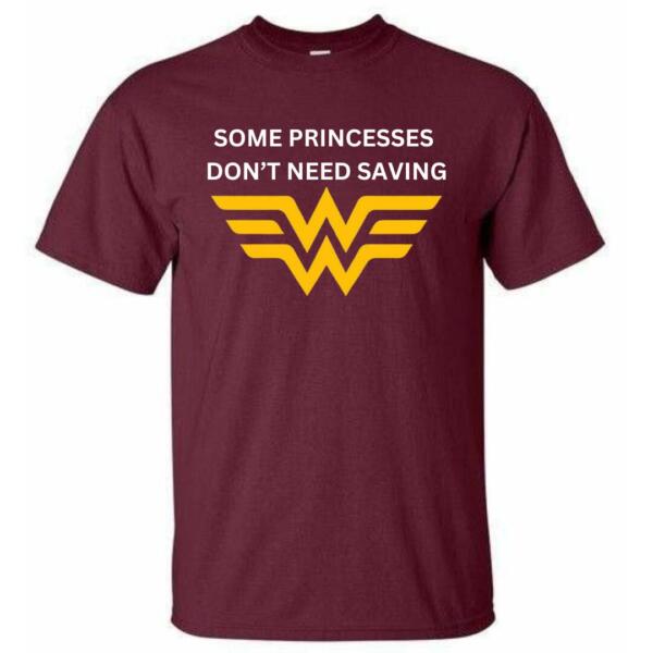 Wonder Woman Some Princesses Don't Need Saving T-Shirt (6)