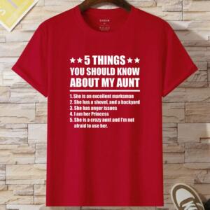 5 Things You Should Know My Aunt T-Shirt (2)