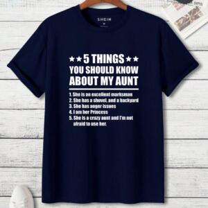 5 Things You Should Know My Aunt T-Shirt (3)
