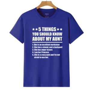 5 Things You Should Know My Aunt T-Shirt (6)