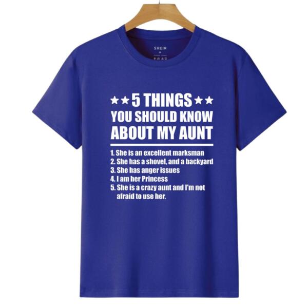 5 Things You Should Know My Aunt T-Shirt (6)
