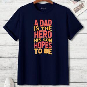 A Dad Is The Hero His Son Hopes To Be T-Shirt (3)