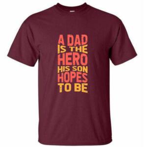 A Dad Is The Hero His Son Hopes To Be T-Shirt (4)