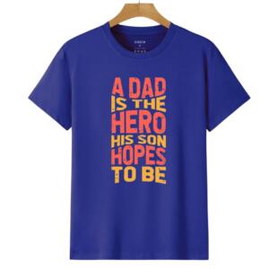 A Dad Is The Hero His Son Hopes To Be T-Shirt (6)