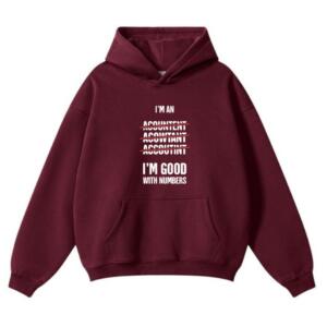 Accountant I'm Good With Numbers Hoodie (2)