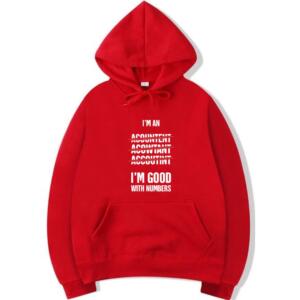 Accountant I'm Good With Numbers Hoodie (3)