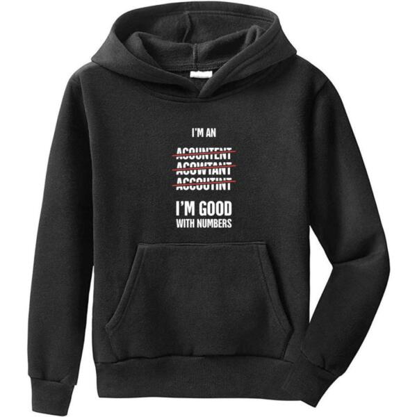 Accountant I'm Good With Numbers Hoodie (6)