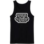 Accountant Only Tanktop