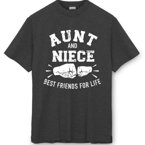 Aunt And Niece Best Friends For Life T-Shirt (8)