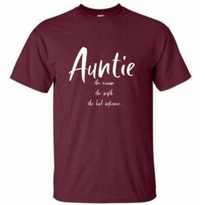 Auntie The Woman The Myth the Legend T-Shirt (4)