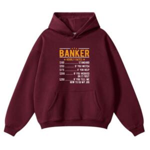 Banker Hourly Rates Hoodie (2)