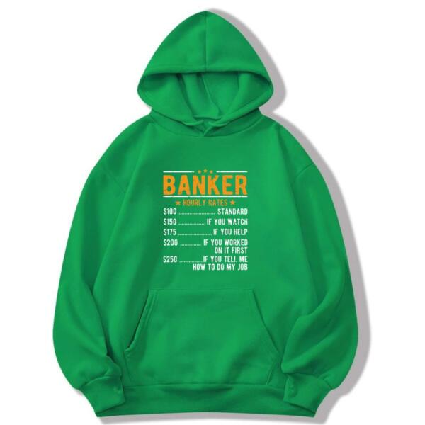 Banker Hourly Rates Hoodie (8)