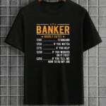 Banker Hourly Rates T-Shirt