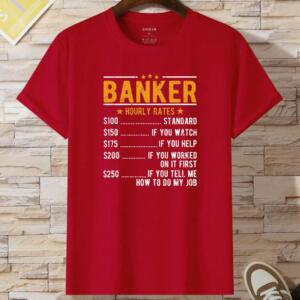 Banker Hourly Rates T-Shirt (2)