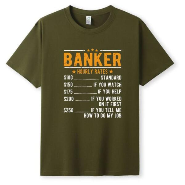 Banker Hourly Rates T-Shirt (5)