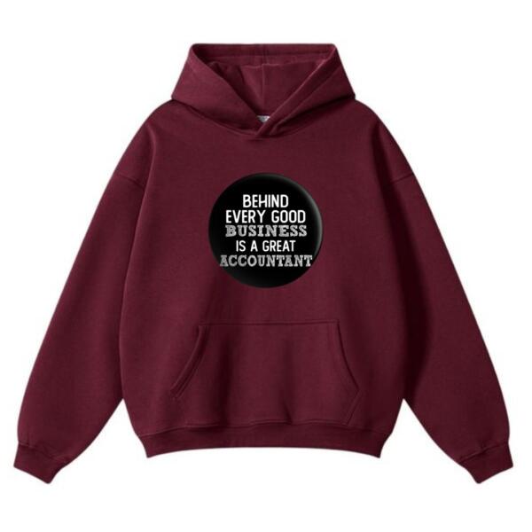 Behind Every Good Business Is A Great Accountant Hoodie (2)