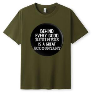 Behind Every Good Business Is A Great Accountant T-Shirt (5)