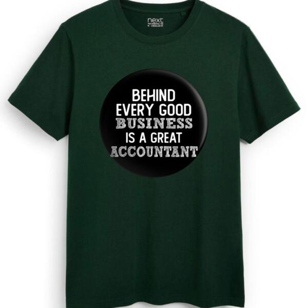 Behind Every Good Business Is A Great Accountant T-Shirt (7)