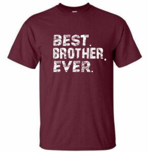 Best Brother Ever T-Shirt (4)