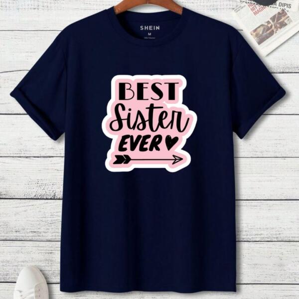 Best Sister Ever T-Shirt (3)