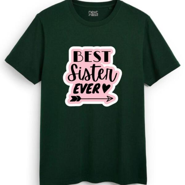 Best Sister Ever T-Shirt (7)