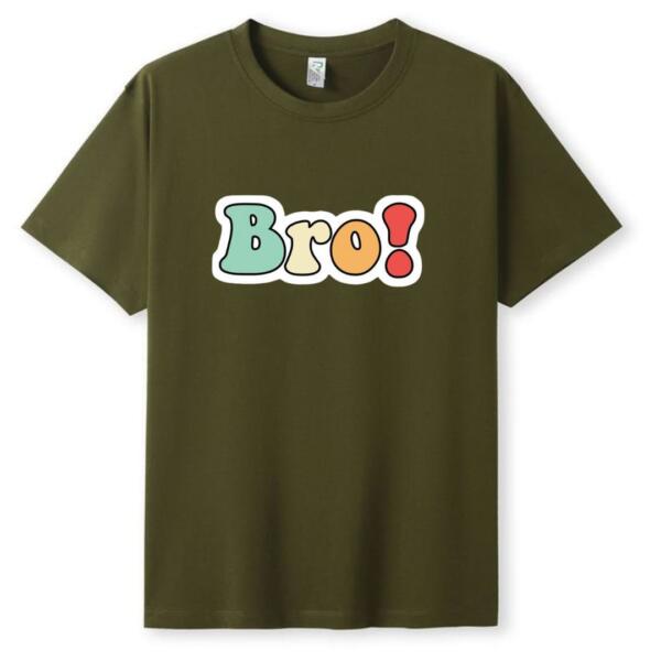 Bro T-Shirt (5)
