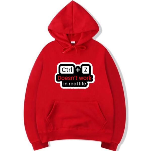 CTRL + Z Doesn't Work In Real Life Hoodie (3)