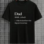 Dad Definition T-Shirt