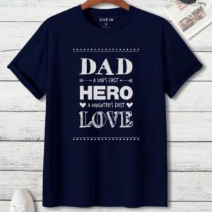 Dad Son's First Hero Daughter's First Love T-Shirt (3)