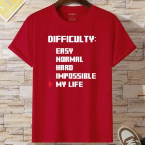 Difficulty My Life T-Shirt (2)