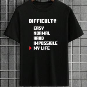 Difficulty My Life T-Shirt