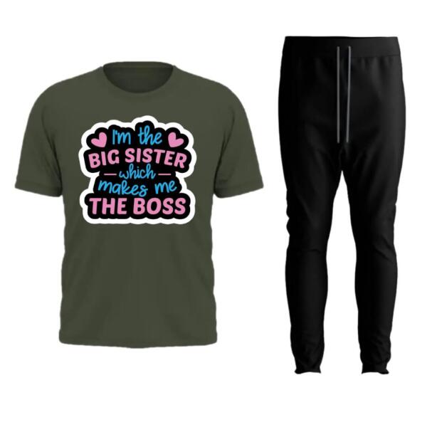 I'm The Big Sister Which Makes Me The Boss Tracksuit