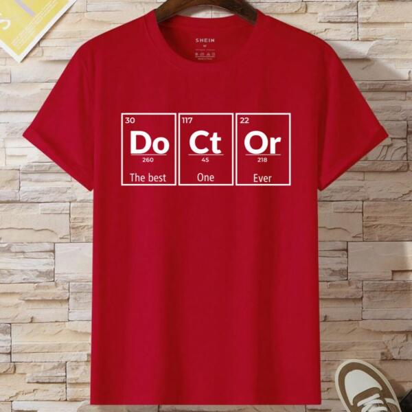 Doctor The Best One Ever T-Shirt (2)