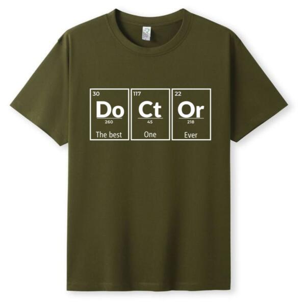 Doctor The Best One Ever T-Shirt (5)