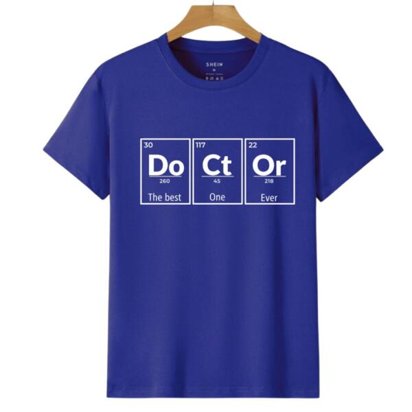 Doctor The Best One Ever T-Shirt (6)
