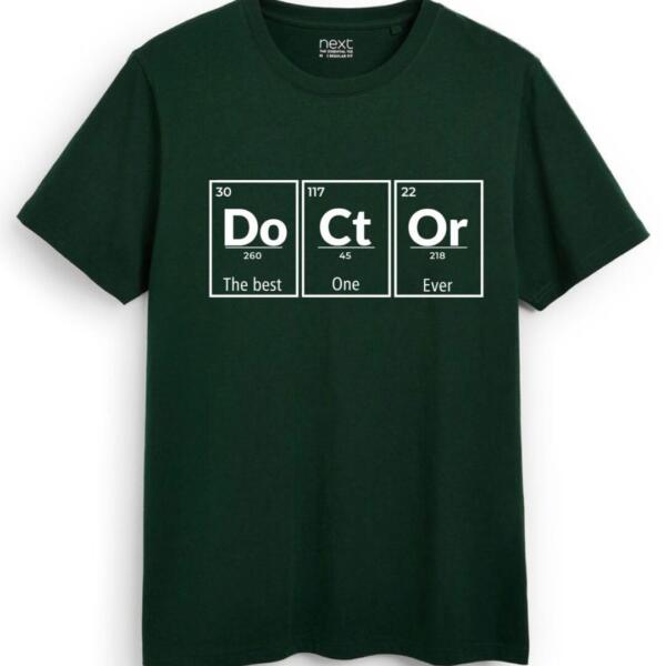 Doctor The Best One Ever T-Shirt (7)