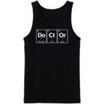 Doctor The Best One Ever Tanktop