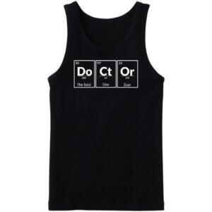 Doctor The Best One Ever Tanktop