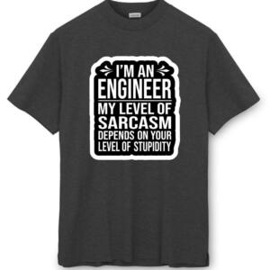 Engineer My Level Of Sarcasm T-Shirt (8)