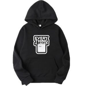 Everything Is Under Control Hoodie