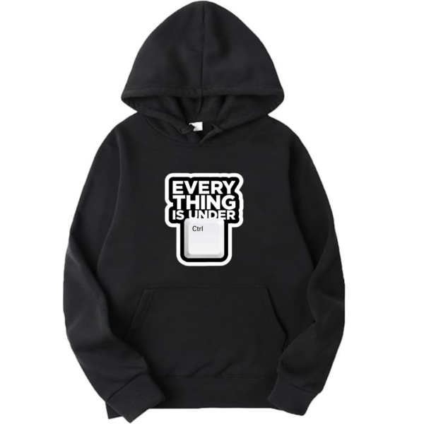 Everything Is Under Control Hoodie
