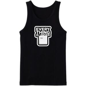 Everything Is Under Control Tanktop