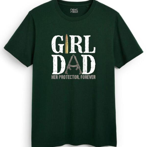 Girl Dad Her Protector Forever T-Shirt (7)