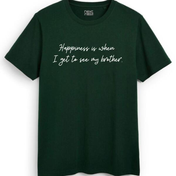 Happiness Is When I Get To See My Brother T-Shirt (7)